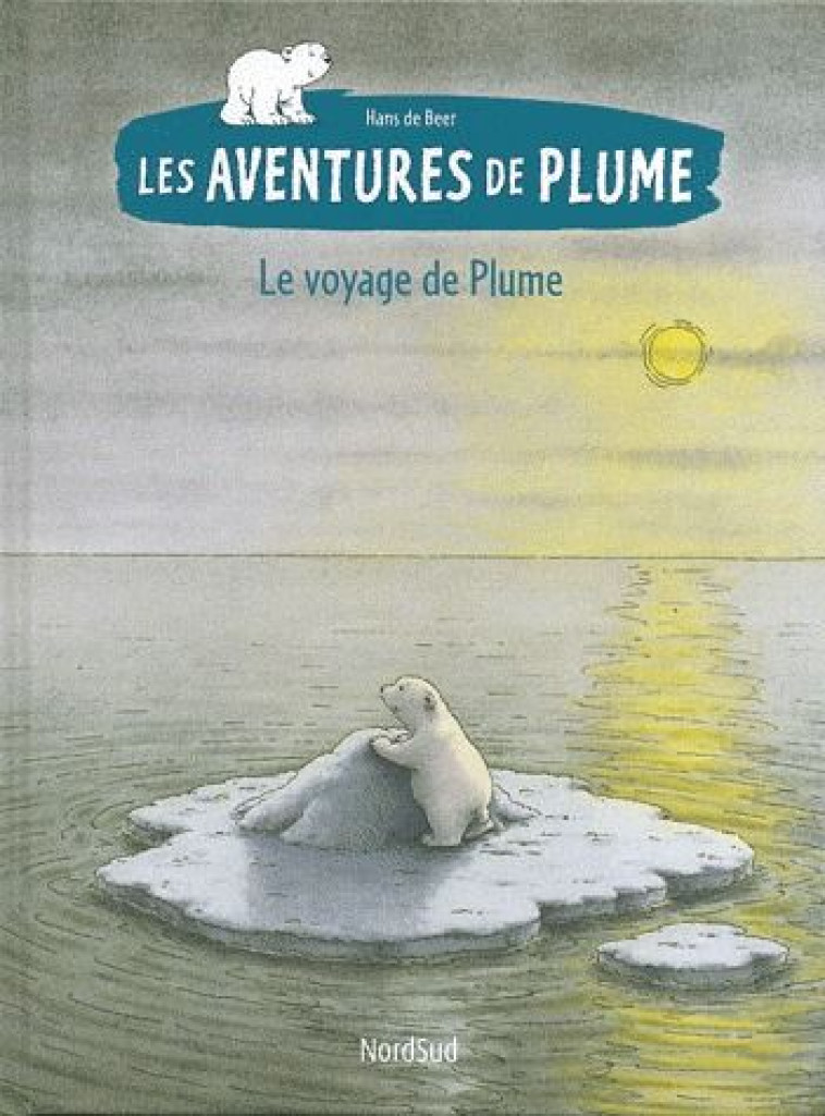 VOYAGE DE PLUME - DE BEER HANS - NORD SUD