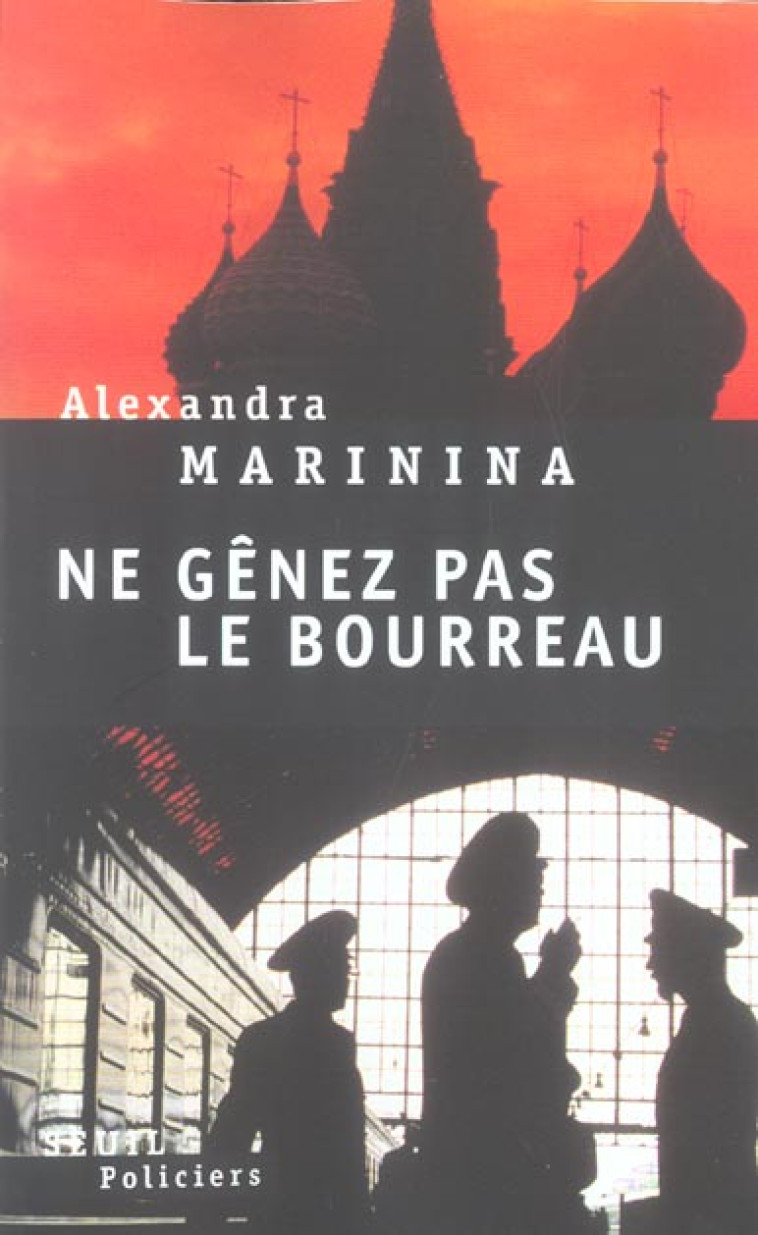 NE GENEZ PAS LE BOURREAU - MARININA ALEXANDRA - SEUIL
