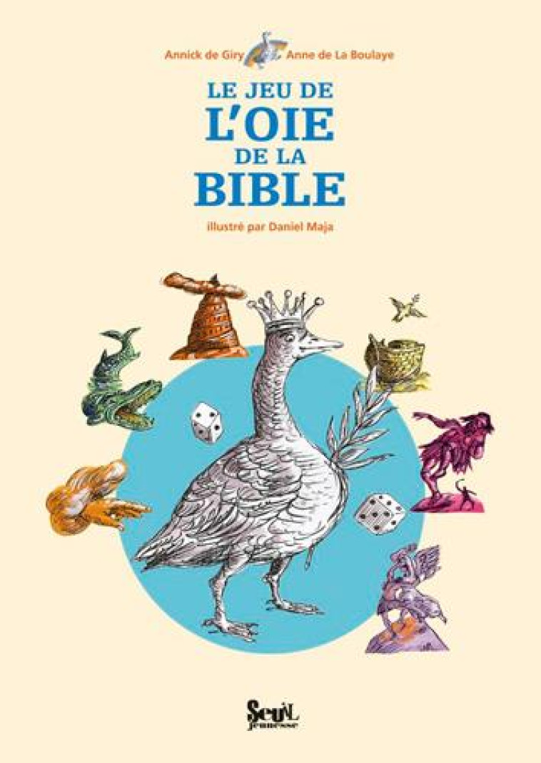 LE JEU DE L'OIE DE LA BIBLE - DE GIRY/MAJA - SEUIL