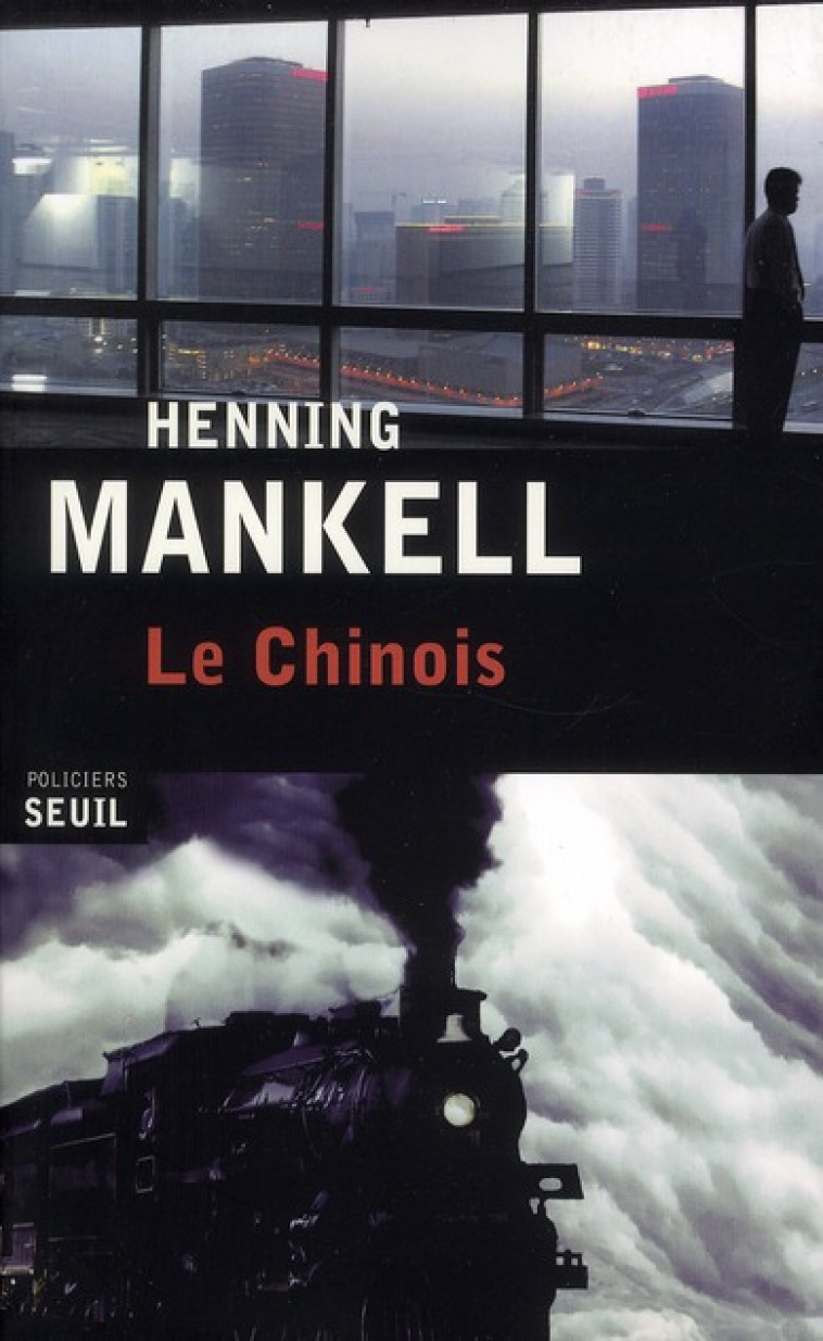 LE CHINOIS - MANKELL HENNING - SEUIL