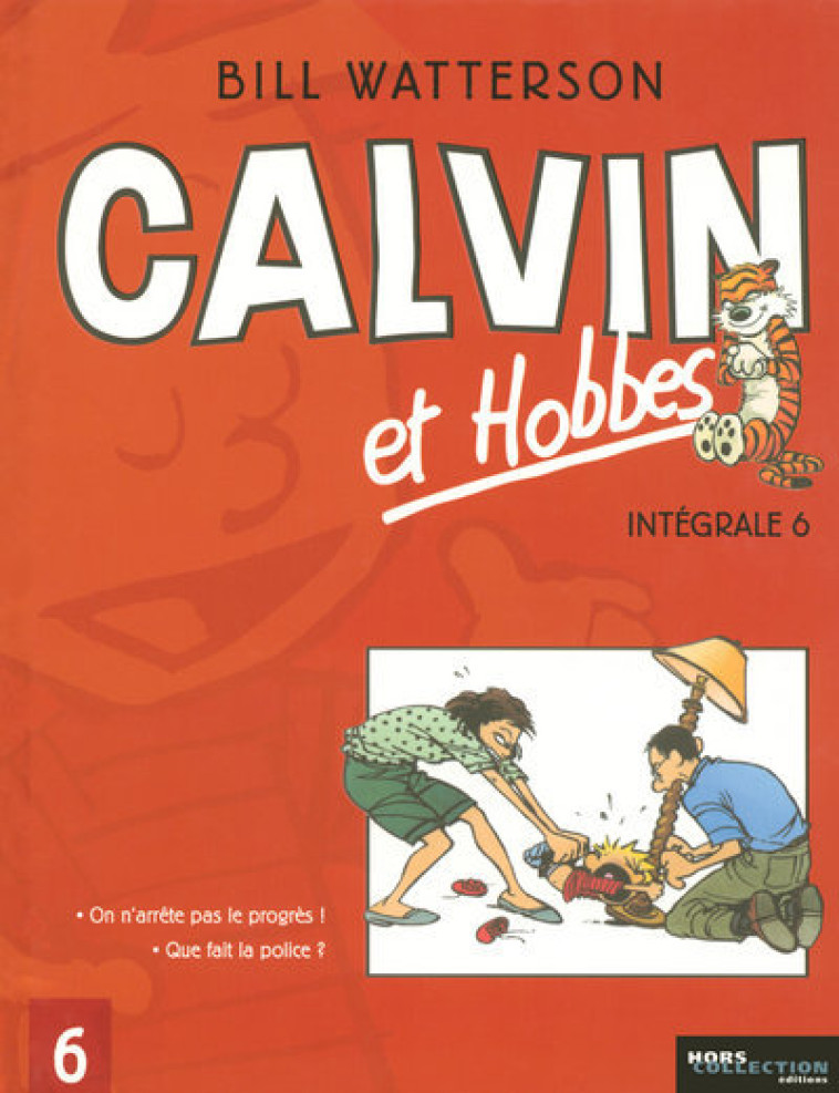 INTEGRALE CALVIN ET HOBBES - TOME 6 - VOL06 - Bill Watterson - HORS COLLECTION