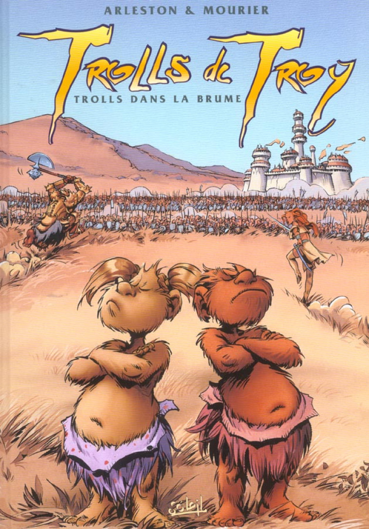 TROLLS DE TROY T06 - TROLLS DANS LA BRUME - ARLESTON/MOURIER - SOLEIL