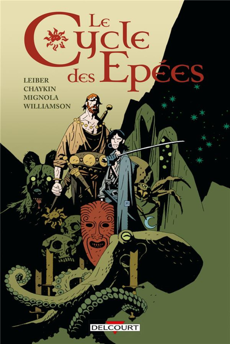 LE CYCLE DES EPEES - CHAYKIN/MIGNOLA - DELCOURT