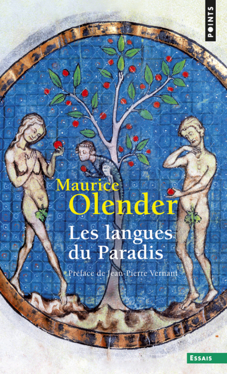 LES LANGUES DU PARADIS - ARYENS ET SEMITES : UN COUPLE PROVIDENTIEL - OLENDER MAURICE - POINTS