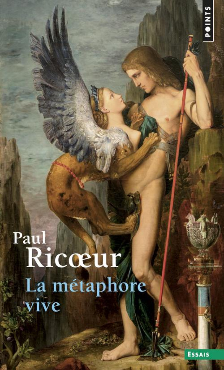 LA METAPHORE VIVE - RICOEUR PAUL - SEUIL