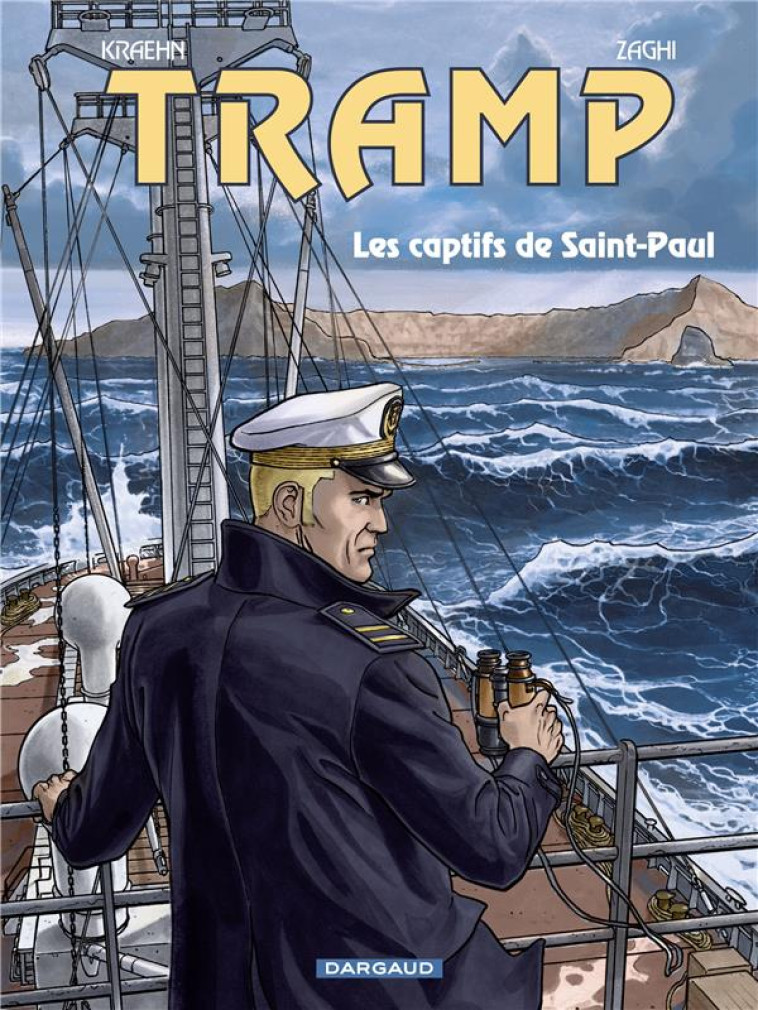 TRAMP - TOME 13 - LES CAPTIFS DE SAINT-PAUL - KRAEHN JEAN-CHARLES - DARGAUD