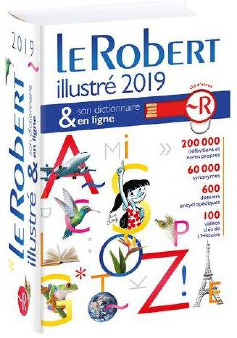 LE ROBERT ILLUSTRE ET SON DICTIONNAIRE EN LIGNE 2019 - COLLECTIF - LE ROBERT