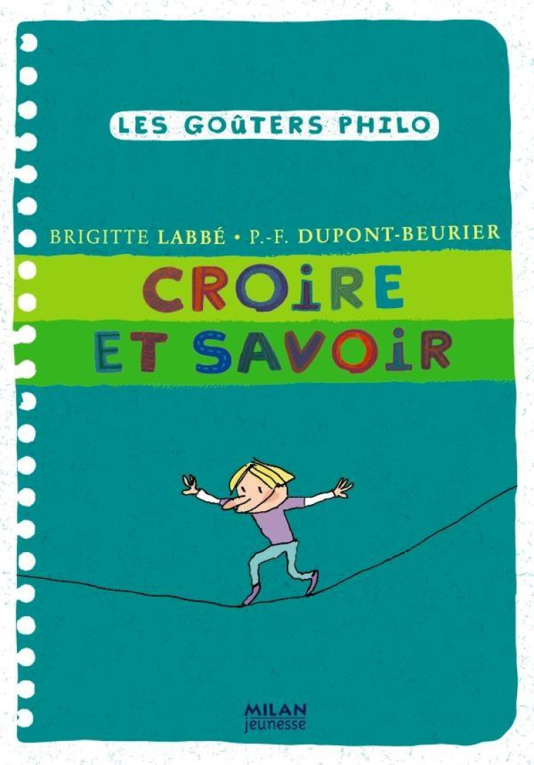 CROIRE ET SAVOIR - AZAM/LABBE - BD Kids