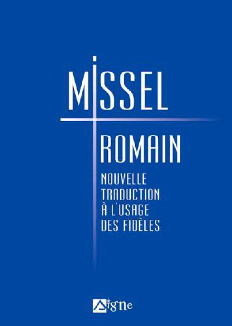 Missel Romain - XXX - SIGNE