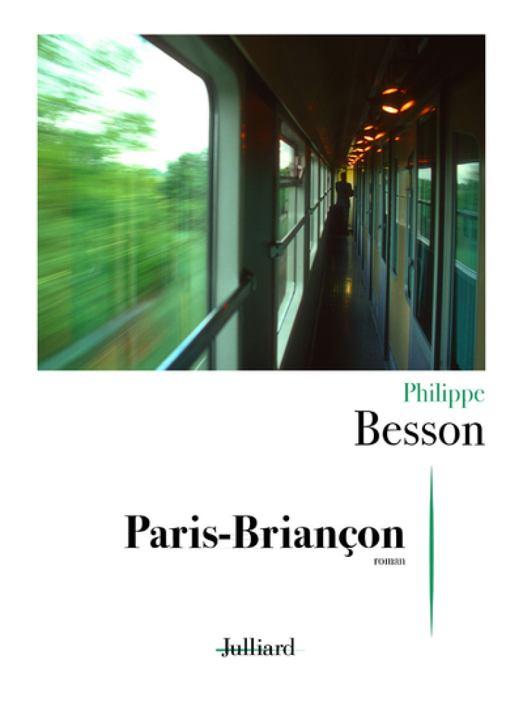 Paris-Briançon - Besson Philippe - JULLIARD