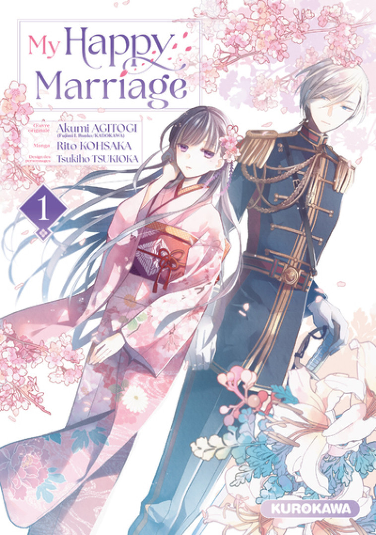 My happy marriage - Tome 1 - Agitogi Akumi, Tsukioka Tsukiho, Kohsaka Rito, Ruel Gaëlle - KUROKAWA