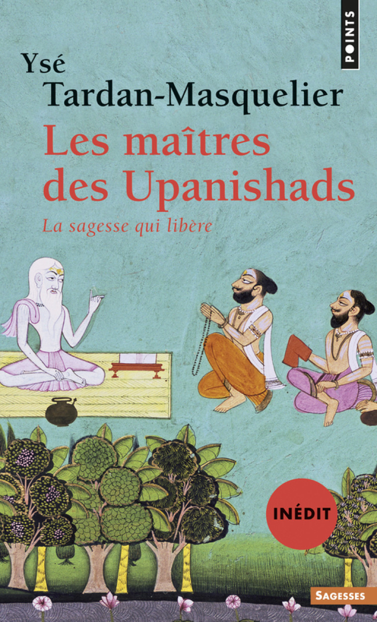 Les Maîtres des Upanishads - Tardan-Masquelier Ysé - POINTS