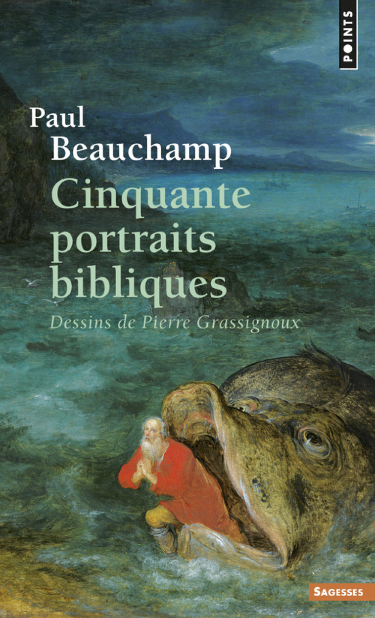 Cinquante portraits bibliques - Beauchamp Paul - POINTS