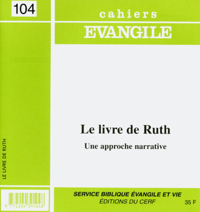 CE-104. Le Livre de Ruth - Wenin André - CERF