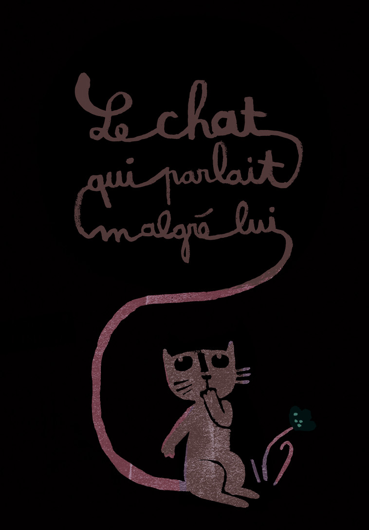 Le chat qui parlait malgré lui - Roy Claude, Gehin Elisa - GALLIMARD JEUNE