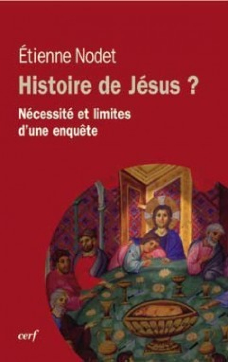 HISTOIRE DE JESUS ? - Nodet Étienne, Venard Olivier-Thomas, VENARD OLIVIER-THOMAS , NODET ETIENNE  - CERF