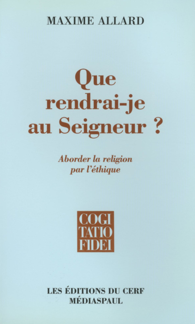 Que rendrai-je au Seigneur ? - Allard Maxime - CERF