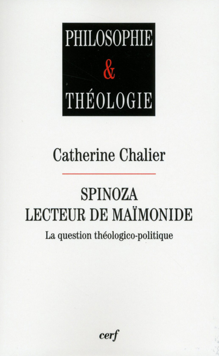 Spinoza lecteur de Maïmonide - Chalier Catherine - CERF