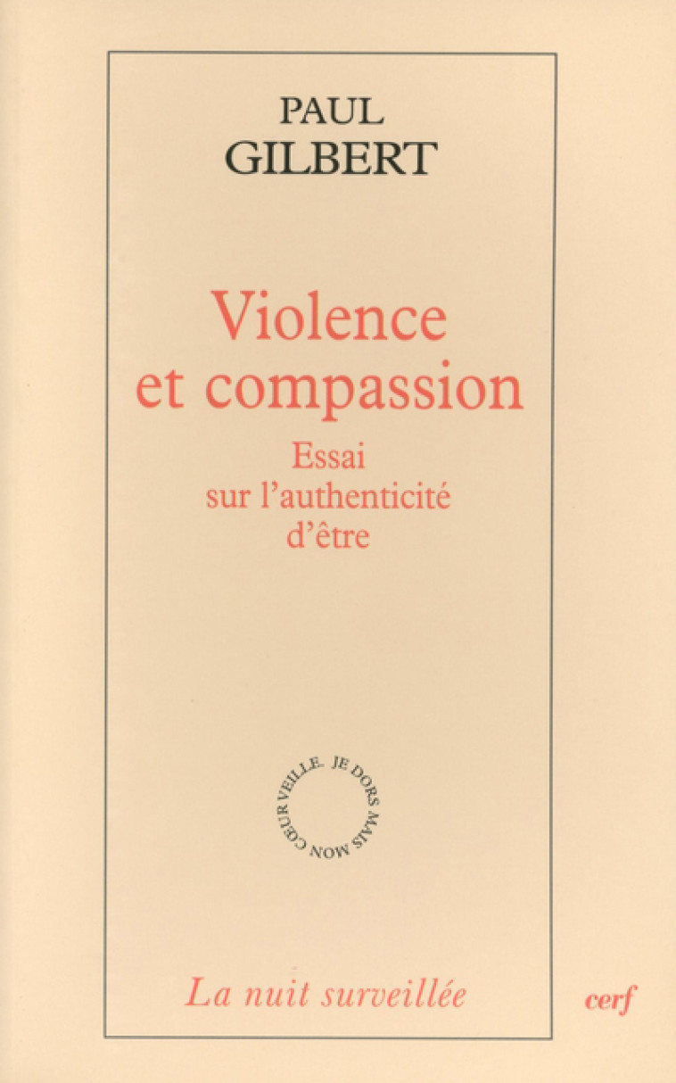 VIOLENCE ET COMPASSION - Gilbert Paul, GILBERT PAUL  - CERF