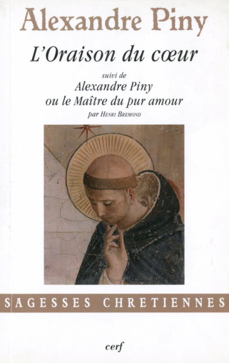 L'ORAISON DU COEUR - Piny Alexandre, PINY ALEXANDRE  - CERF