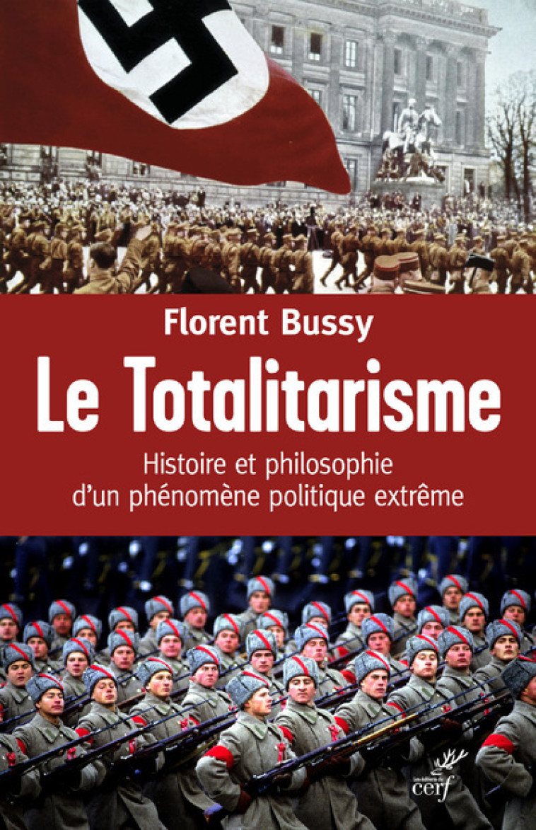 LE TOTALITARISME - Bussy Florent, BUSSY FLORENT  - CERF