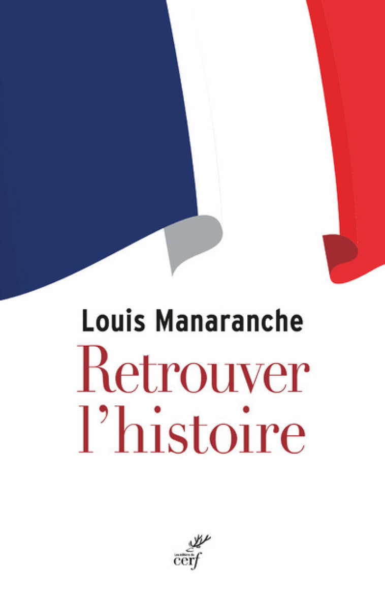 RETROUVER L'HISTOIRE - Manaranche Louis, MANARANCHE LOUIS  - CERF