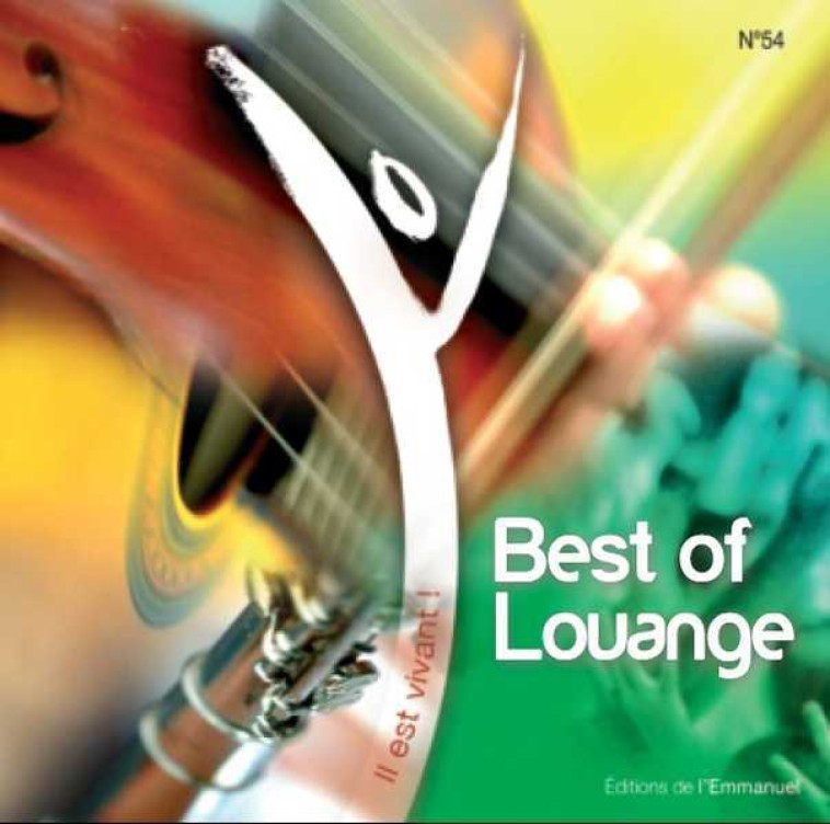 CD Il est vivant ! Best of Louange n° 1 - CD 54 (double CD) - Collectif  - EMMANUEL