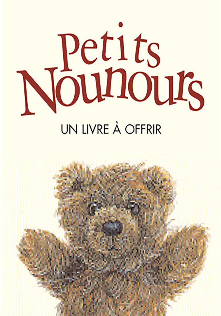 PETITS NOUNOURS (LES) - EXLEY  - EXLEY