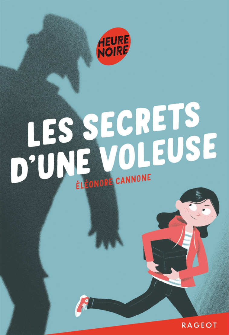 Les secrets d'une voleuse - Cannone Eléonore - RAGEOT