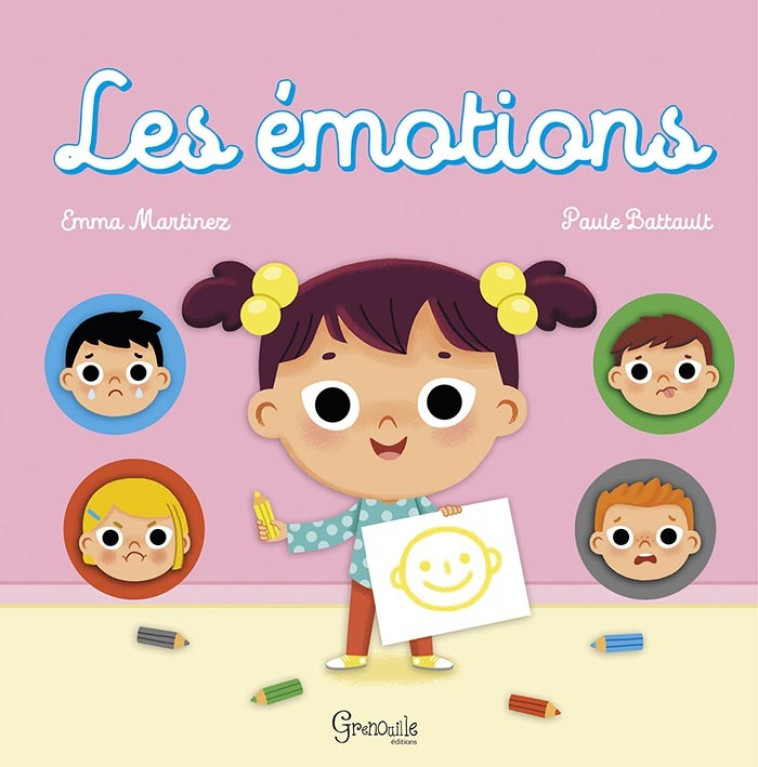 Les émotions - Martinez Emma, Battault Paule - GRENOUILLE