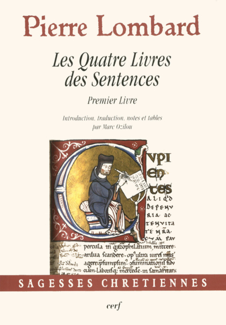 LES QUATRE LIVRES DES SENTENCES - PREMIER LIVRE - Lombard Pierre, LOMBARD PIERRE  - CERF