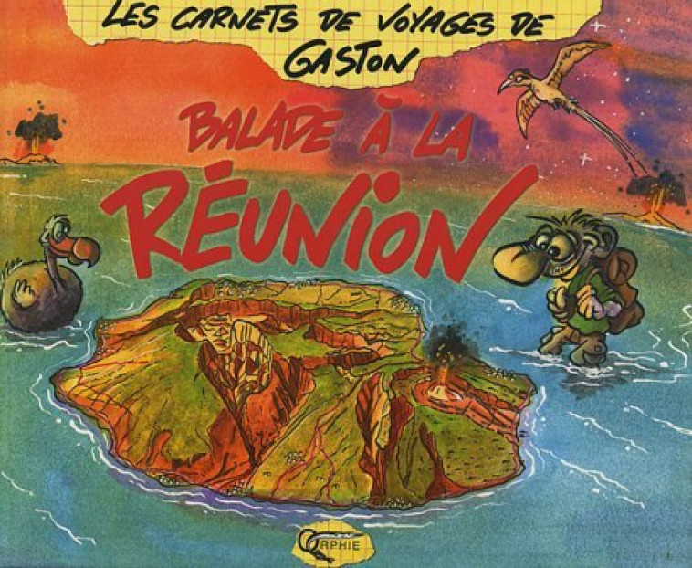 BALADE A LA REUNION - GASTON/  - ORPHIE