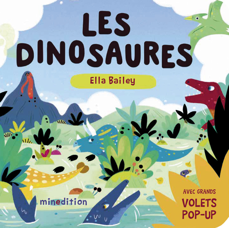 Les dinosaures - STONE Harriet, Bailey Ella - MINEDITION