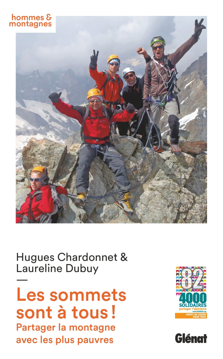 Les sommets sont à tous ! - Dubuy Laureline, Chardonnet Hugues, Faber Emmanuel - GLENAT