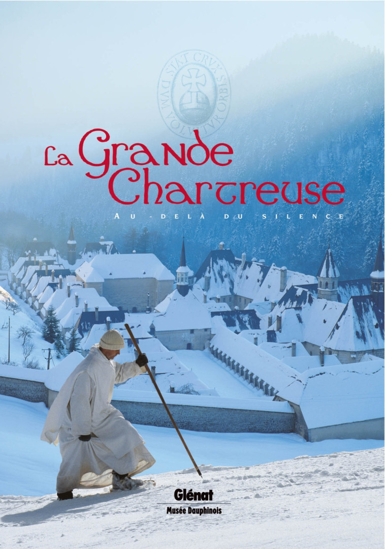 La Grande Chartreuse -   - GLENAT