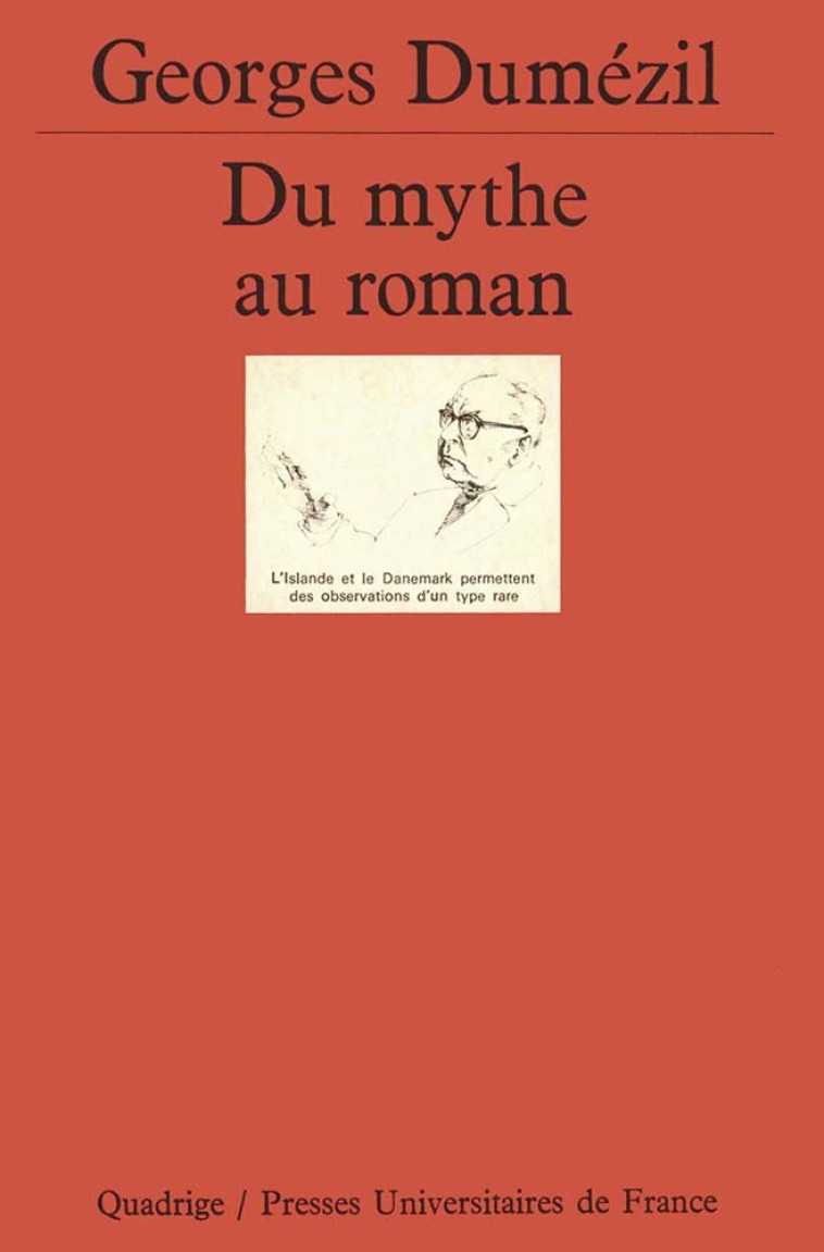 Du mythe au roman - Dumézil Georges - PUF