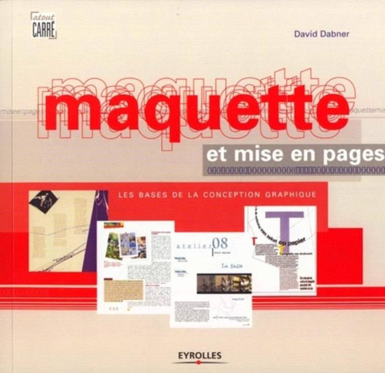 Maquette et mise en pages - Dabner David - EYROLLES