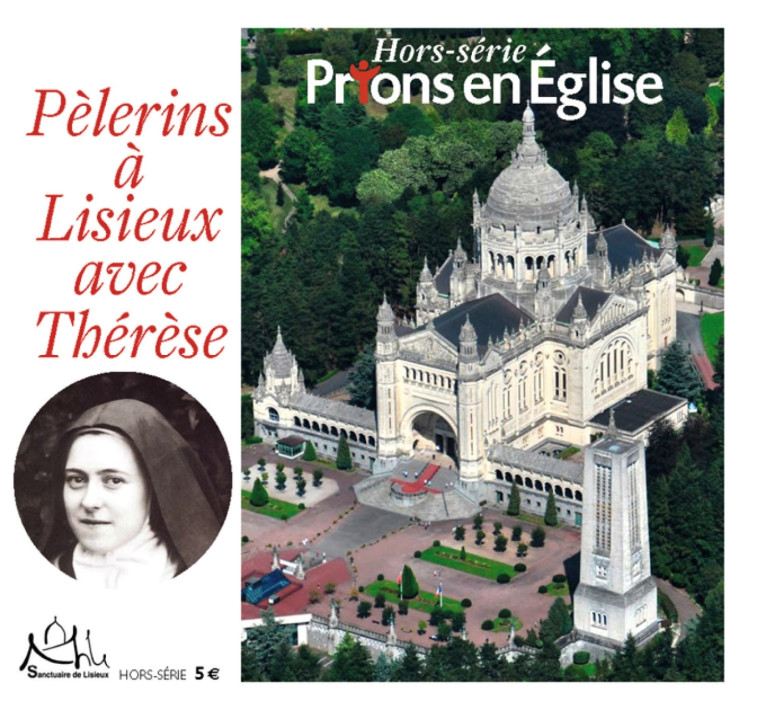 Pelerins a lisieux - XXX - BAYARD PRESSE