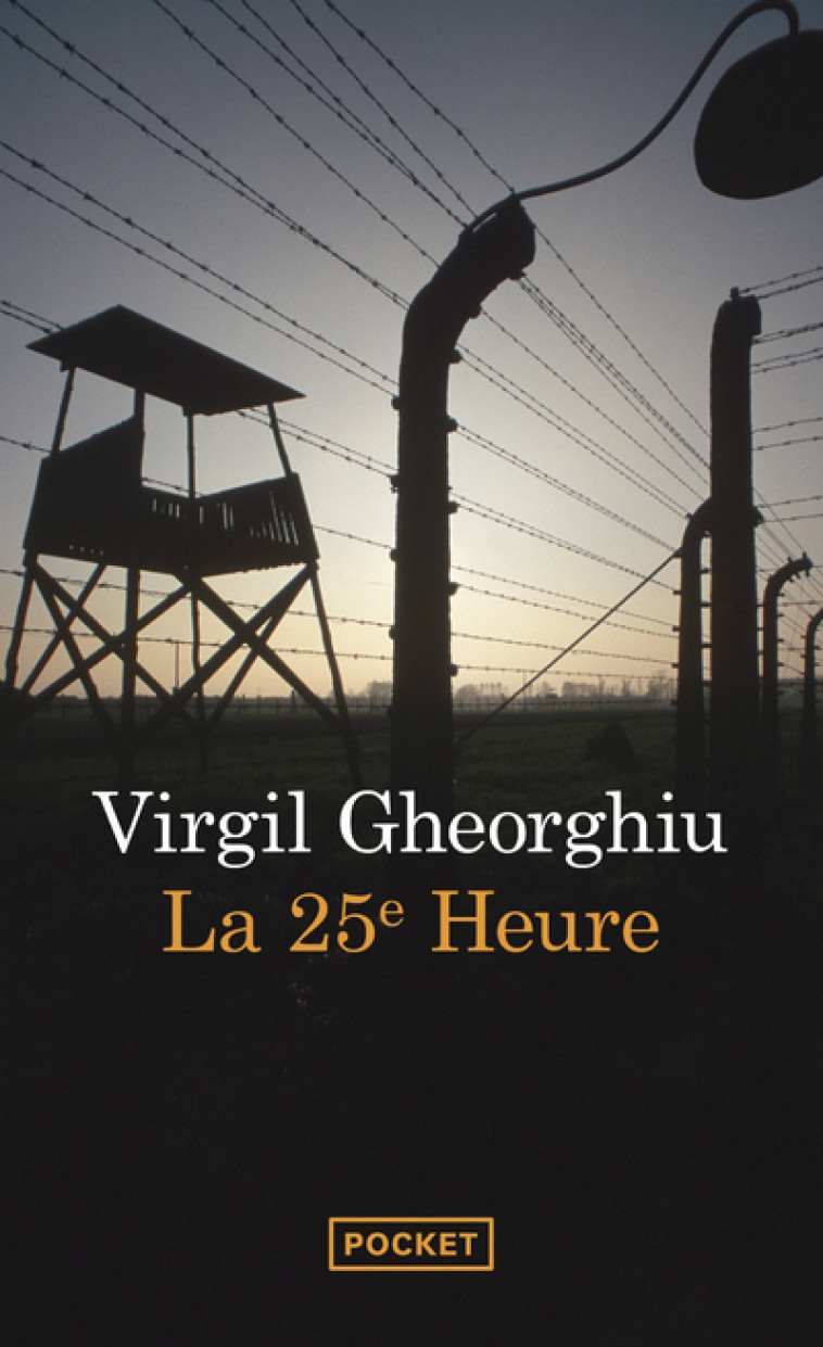 La vingt-cinquième heure - Gheorghiu Virgil, Saint-Côme Monique, Marcel Gabriel - POCKET