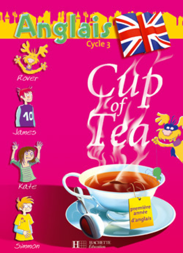 Cup of Tea Anglais CE2 - Double CD audio classe - Ed.2006 - Albagnac Gisèle, Boyd Randolph - HACHETTE EDUC