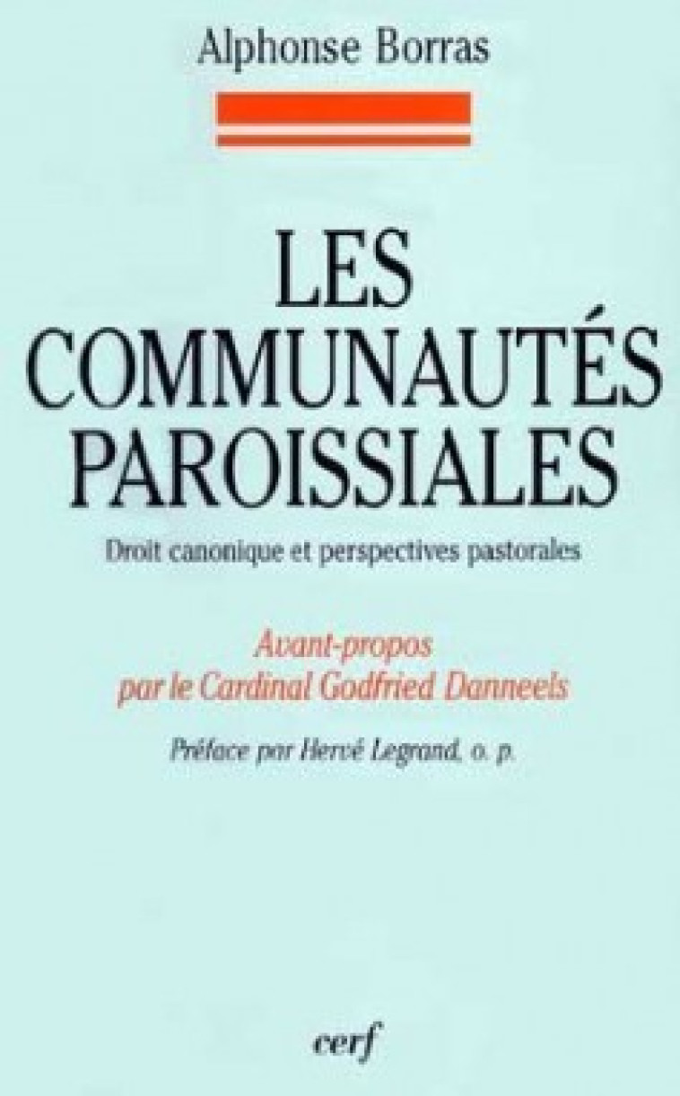 LES COMMUNAUTÉS PAROISSIALES - Borras Alphonse, BORRAS ALPHONSE  - CERF