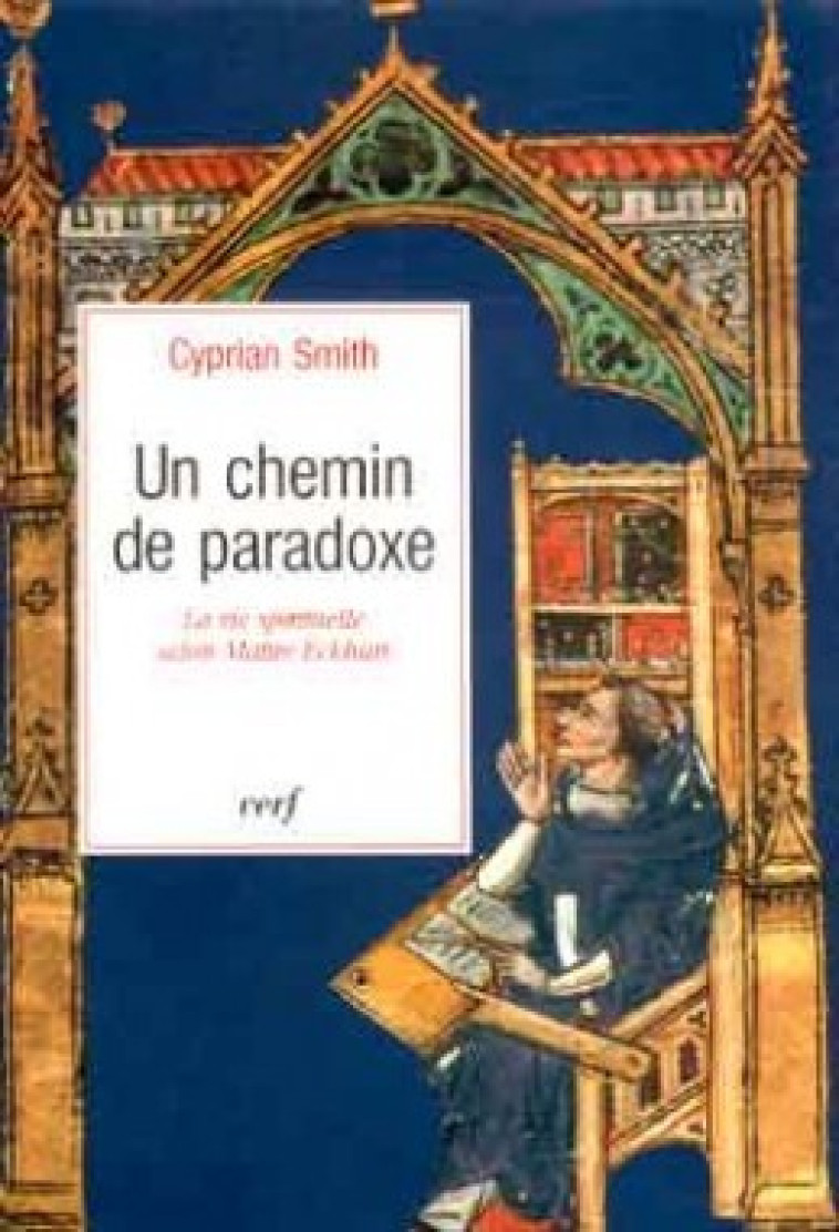 UN CHEMIN DE PARADOXE - Smith Cyprian, SMITH CYPRIAN  - CERF