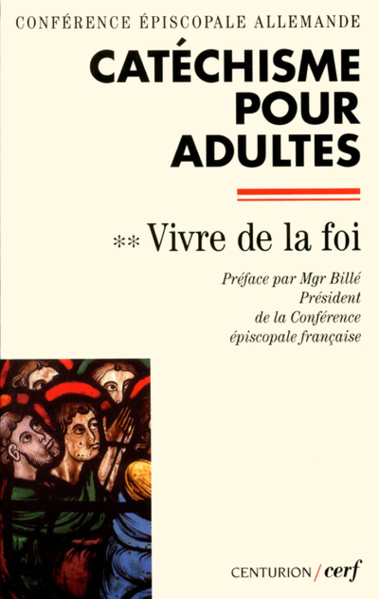 CATÉCHISME POUR ADULTES, II - Conférence épiscopale allemande Conférence épiscopale allemande, Conf episcop alle. , Conférence épiscopale allemande , CONF EPISCOP ALLEM  - CERF