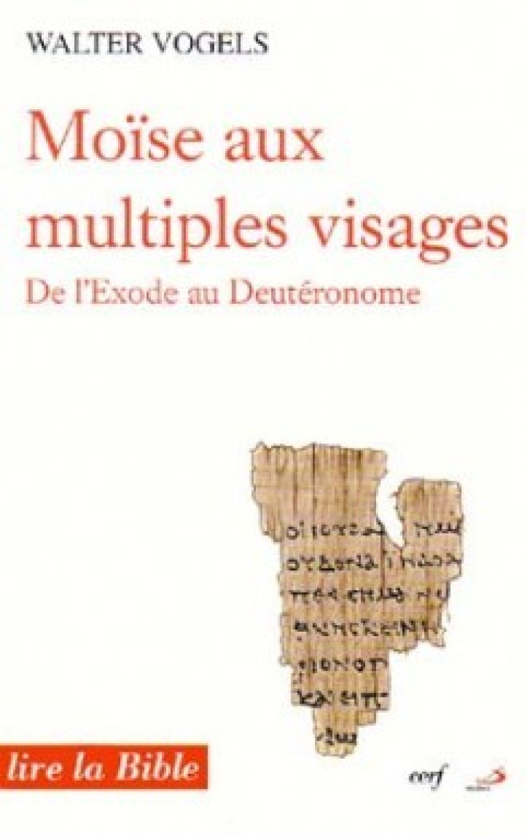 MOISE AUX MULTIPLES VISAGES - Vogels Walter, VOGELS WALTER  - CERF