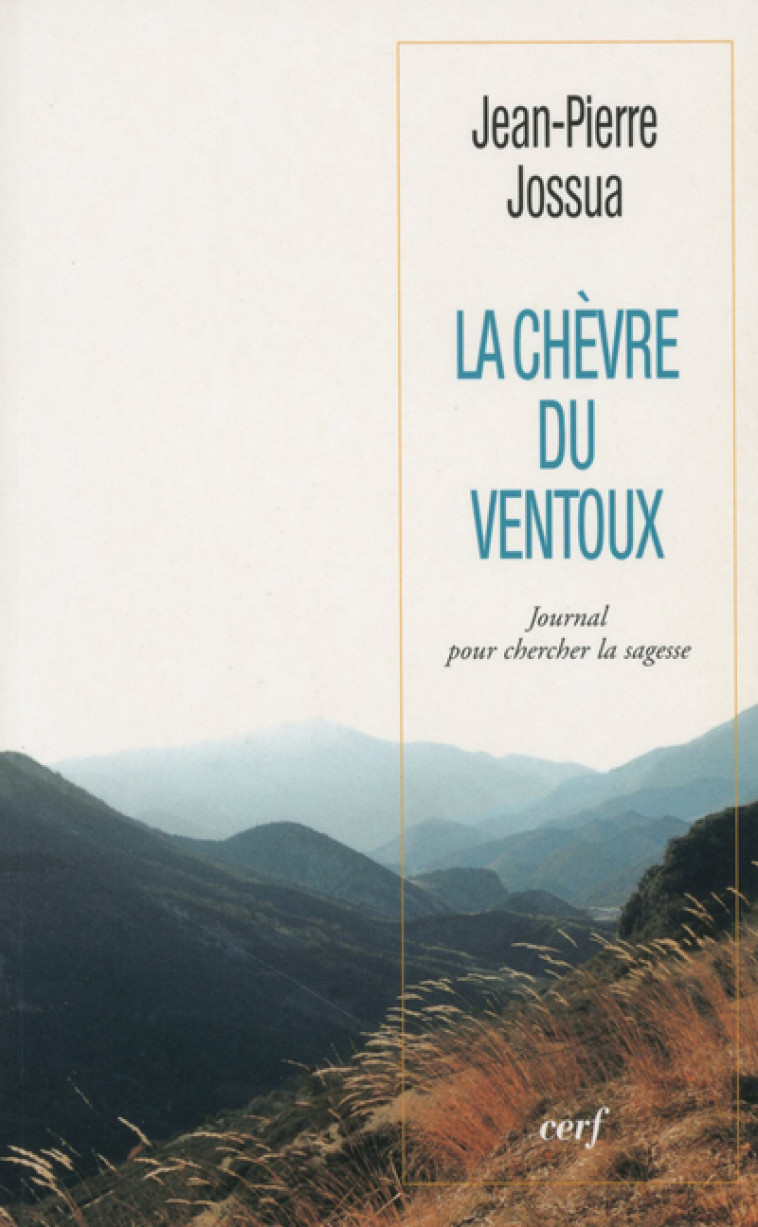 LA CHÈVRE DU VENTOUX - Jossua Jean-Pierre, JOSSUA JEAN-PIERRE  - CERF