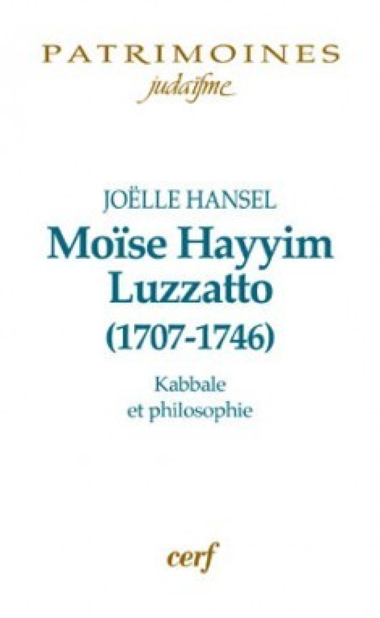 MOÏSE HAYYIM LUZZATTO (1707-1746) - Hansel Joëlle, HANSEL JOELLE  - CERF