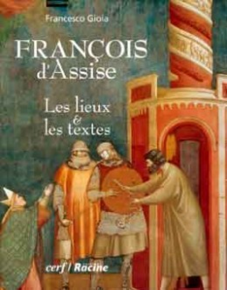 FRANÇOIS D'ASSISE - Gioia Francesco, GIOIA FRANCESCO  - CERF