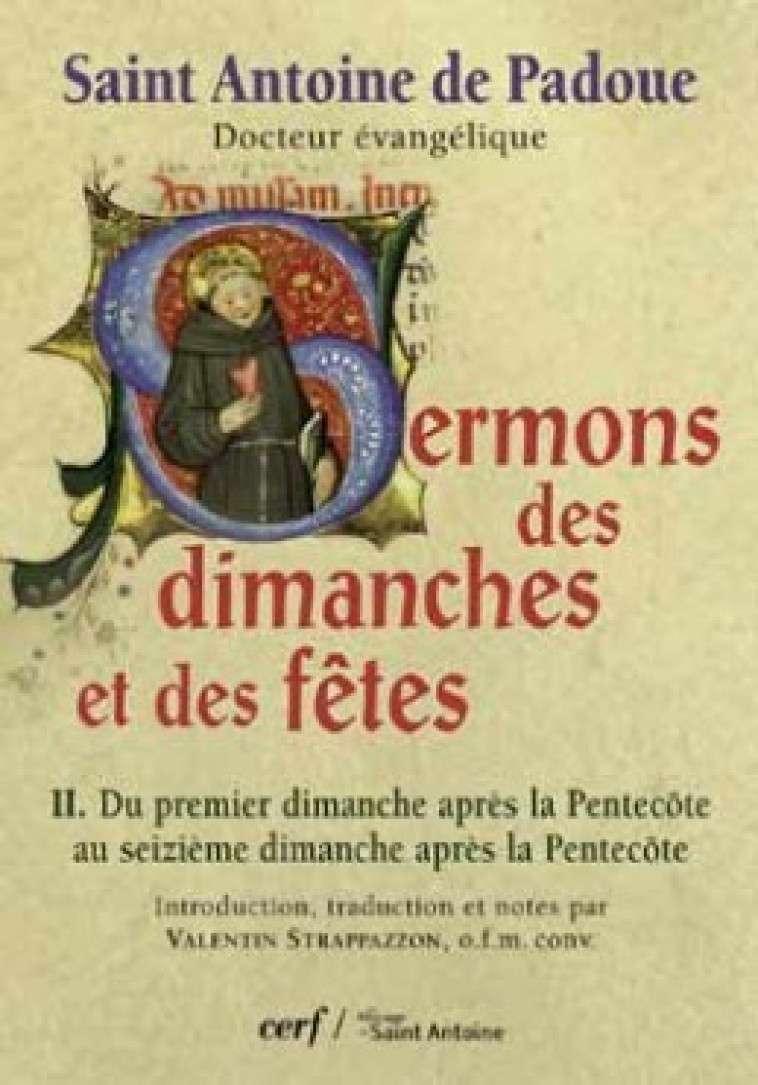 SERMONS DES DIMANCHES ET DES FÊTES, 2 - Antoine de Padoue Antoine de Padoue, Antoine de Padoue  - CERF