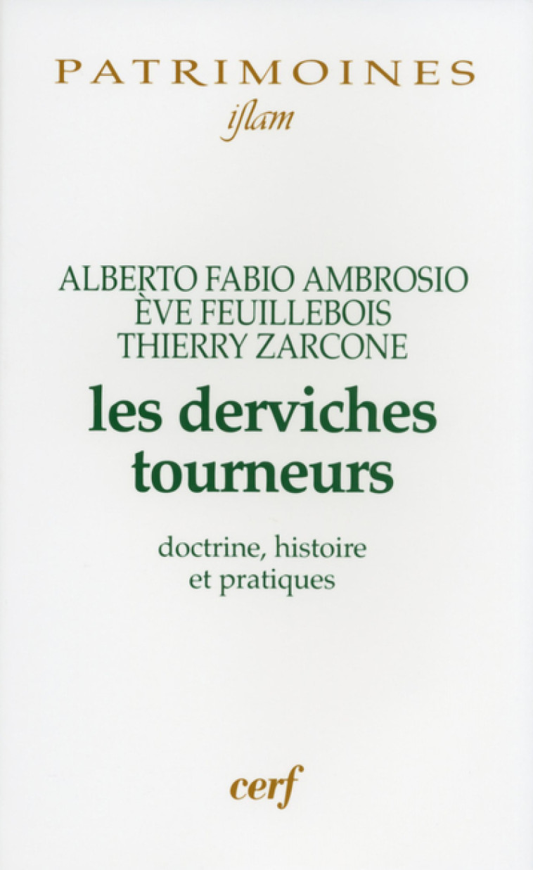 LES DERVICHES TOURNEURS - Ambrosio Alberto Fabio, Feuillebois-Pierunek Eve, FEUILLEBOIS-PIERUNEK EVE , AMBROSIO ALBERTO FABIO  - CERF