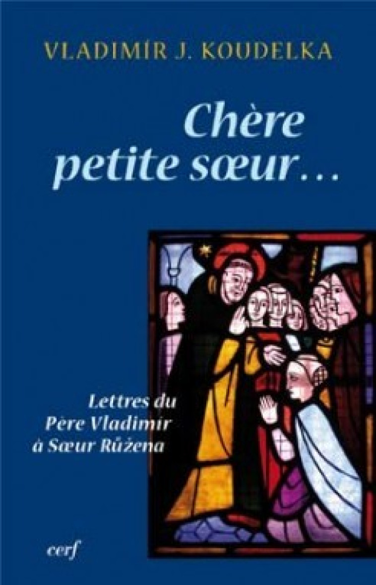 CHERE PETITE SOEUR... - Koudelka Vladimir, KOUDELKA VLADIMIR  - CERF